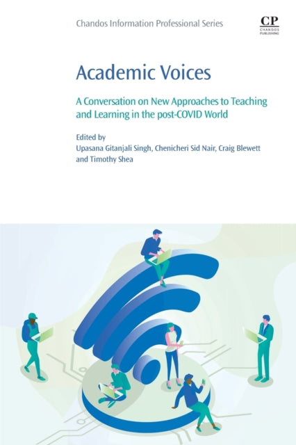 Book cover of: Academic Voices. By: Upasana Gitanjali Singh
