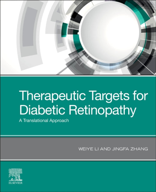Book cover of: Therapeutic Targets for Diabetic Retinopathy. By: Weiye Li