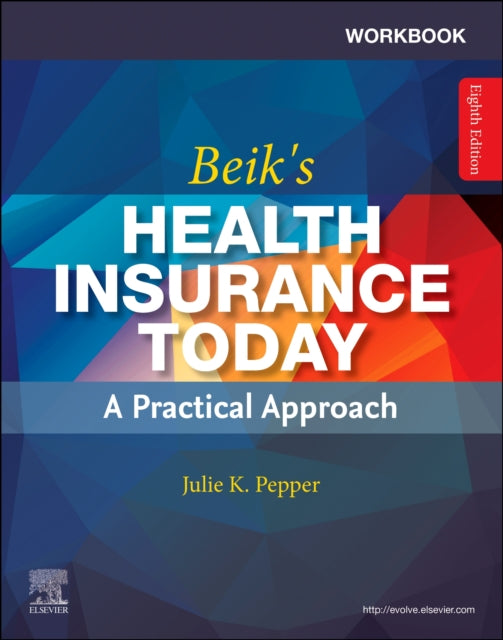 Book cover of: Workbook for Beik's Health Insurance Today. By: Julie Pepper