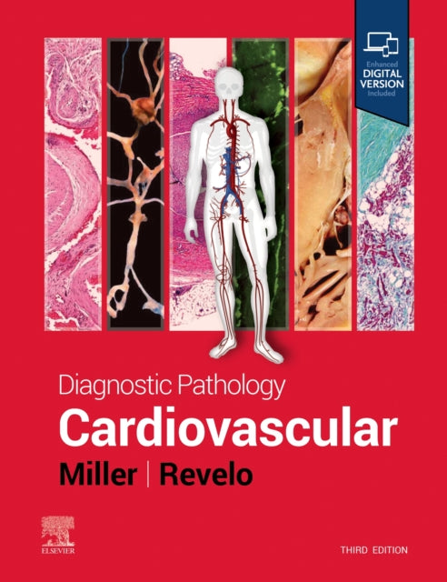 Book cover of: Diagnostic Pathology: Cardiovascular. By: Dylan V. Miller