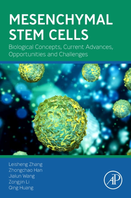 Book cover of: Mesenchymal Stem Cells. By: Leisheng Zhang