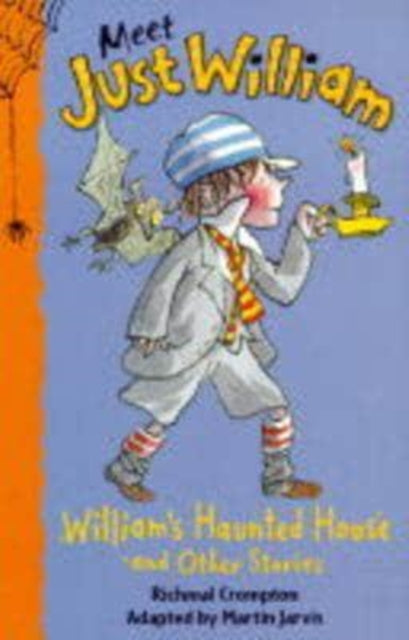 Book cover of: William's Haunted House and Other Stories. By: Richmal Crompton
