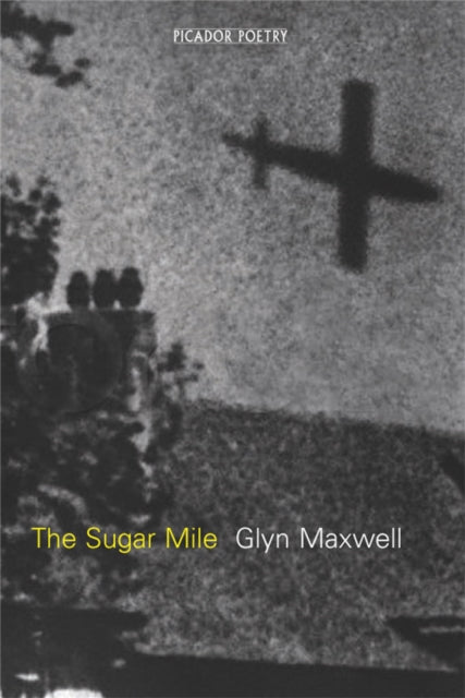 Book cover of: Sugar Mile. By: Glyn Maxwell