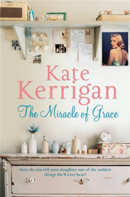 Book cover of: Miracle of Grace. By: Kate Kerrigan