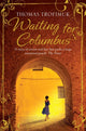 Book cover of: Waiting for Columbus. By: Thomas Trofimuk