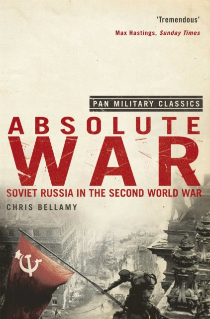 Book cover of: Absolute War. By: Chris Bellamy,Chris Bellamy