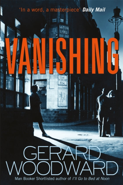 Book cover of: Vanishing. By: Gerard Woodward