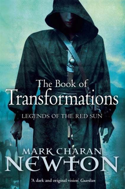 Book cover of: Book of Transformations. By: Mark Charan Newton