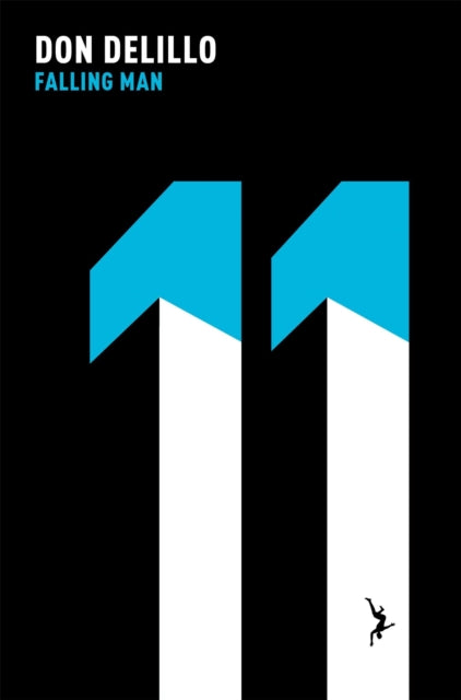 Book cover of: Falling Man. By: Don DeLillo