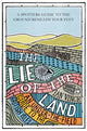Book cover of: Lie of the Land. By: Ian Vince