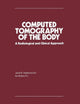 Book cover of: Computed Tomography of the Body