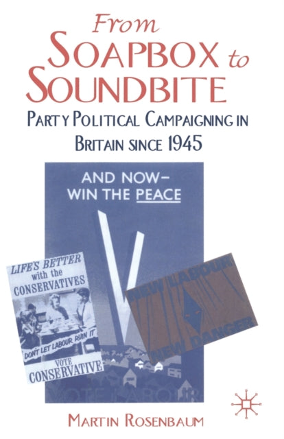 Book cover of: From Soapbox to Soundbite