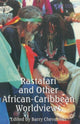 Book cover of: Rastafari and Other African-Caribbean Worldviews. By: Barry Chevannes