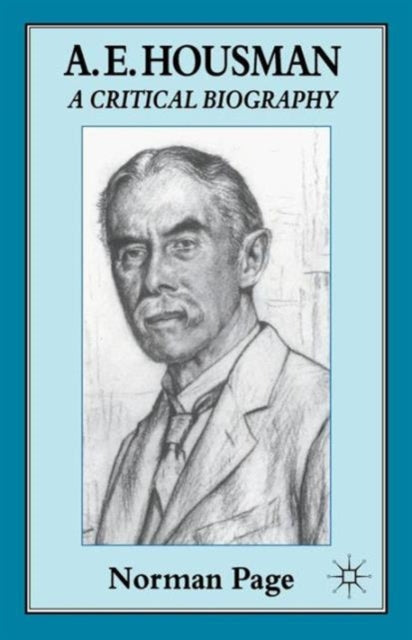 Book cover of: A. E. Housman. By: Norman Page