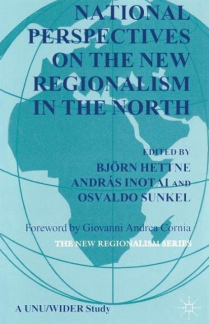 Book cover of: National Perspectives on the New Regionalism in the North