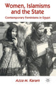 Book cover of: Women, Islamisms and the State. By: Azza M. Karam