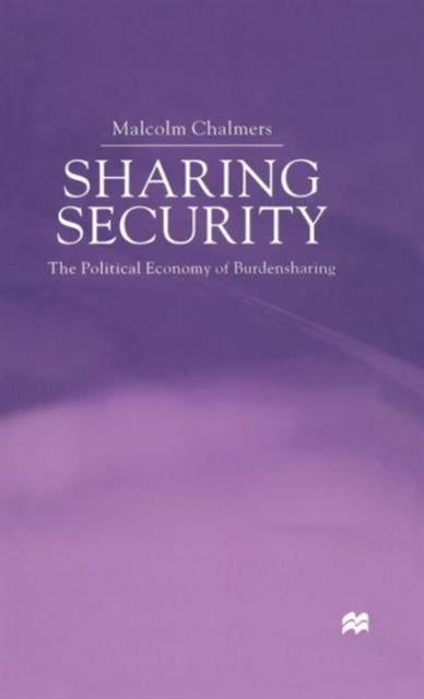 Book cover of: Sharing Security. By: Malcolm Chalmers