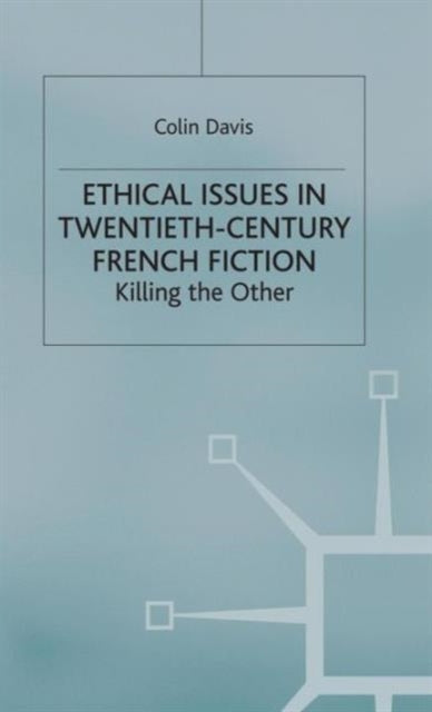 Book cover of: Ethical Issues in Twentieth Century French Fiction