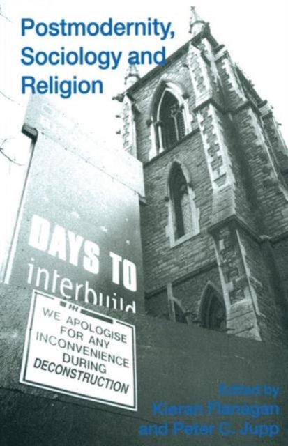 Book cover of: Postmodernity, Sociology and Religion
