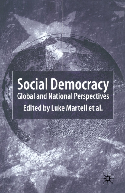 Book cover of: Social Democracy. By: Luke Martell