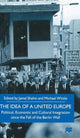 Book cover of: Idea of a United Europe