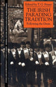 Book cover of: Irish Parading Tradition. By: T. G. Fraser