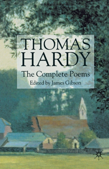 Book cover of: Thomas Hardy: The Complete Poems. By: Thomas Hardy