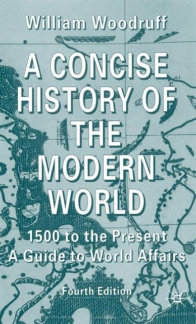 Book cover of: Concise History of the Modern World