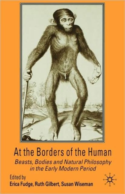 Book cover of: At the Borders of the Human