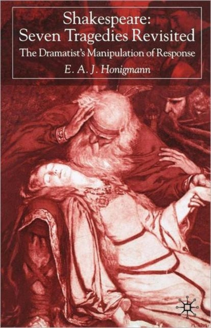 Book cover of: Shakespeare: Seven Tragedies Revisited