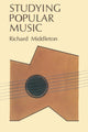 Book cover of: STUDYING POPULAR MUSIC