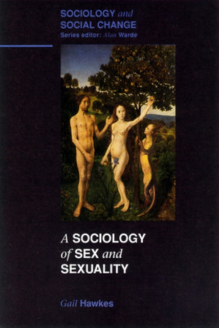Book cover of: SOCIOLOGY OF SEX AND SEXUALITY