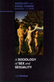 Book cover of: SOCIOLOGY OF SEX AND SEXUALITY