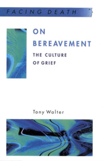 Book cover of: On Bereavement