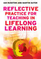 Book cover of: Reflective Practice for Teaching in Lifelong Learning