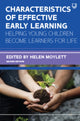 Book cover of: Characteristics of Effective Early Learning 2e. By: MOYLETT