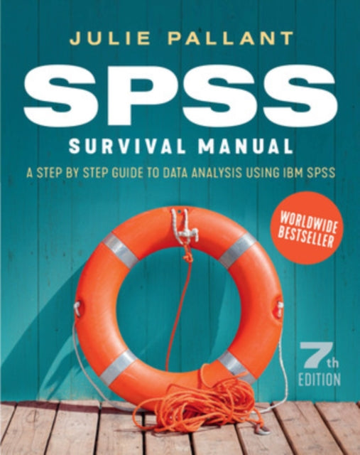 SPSS Survival Manual: A Step by Step Guide to Data Analysis using IBM SPSS 9780335249497 Pallant