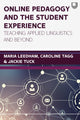 Book cover of: Online Pedagogy and the Student Experience: Teaching Applied Linguistics and Beyond. By: LEEDHAM