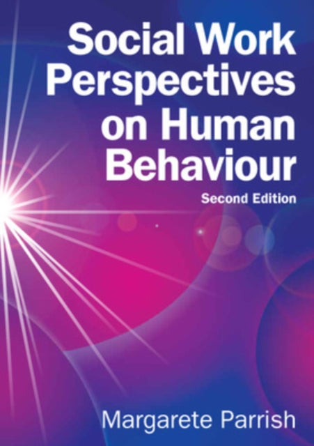 Book cover of: Social Work Perspectives on Human Behaviour. By: Margarete Parrish