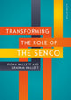 Book cover of: Transforming the Role of the SENCO: Achieving the National Award for SEN Coordination. By: Fiona Hallett
