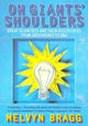 Book cover of: On Giants' Shoulders. By: Melvyn Bragg