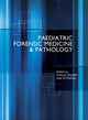 Book cover of: Paediatric Forensic Medicine and Pathology. By: Jean Keeling, Anthony Busuttil