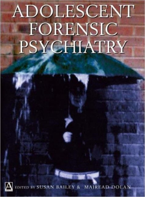 Book cover of: Adolescent Forensic Psychiatry