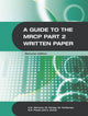 Book cover of: Guide to the MRCP Part 2 Written Paper 2Ed. By: Anthony N. Warrens