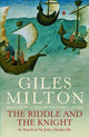 Book cover of: Riddle and the Knight. By: Giles Milton