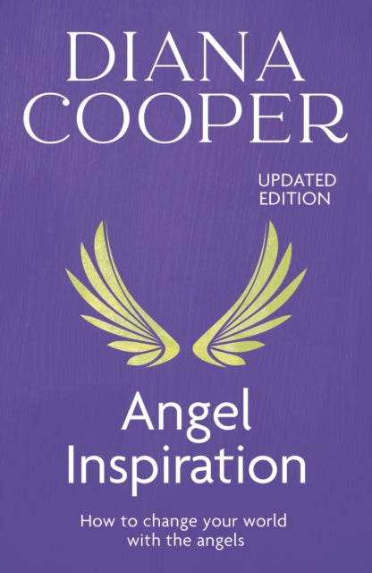 Book cover of: Angel Inspiration. By: Diana Cooper