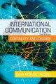 Book cover of: International Communication. By: Daya Kishan Thussu