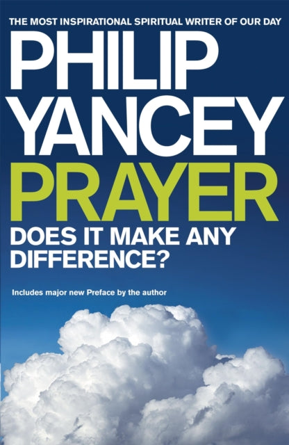 Book cover of: Prayer. By: Philip Yancey