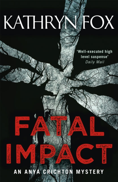 Book cover of: Fatal Impact. By: Kathryn Fox