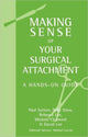 Book cover of: Making Sense of Your Surgical Attachment. By: Polly Drew